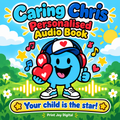 Caring Chris personalised audiobook cover — Your child is the star