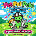 Pet Pal Pete personalised audiobook cover — Your child is the star